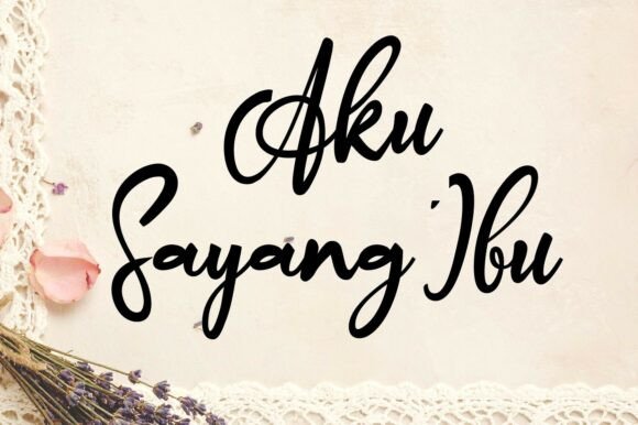 Aku Sayang Ibu: A Warm Script Font for Web Design