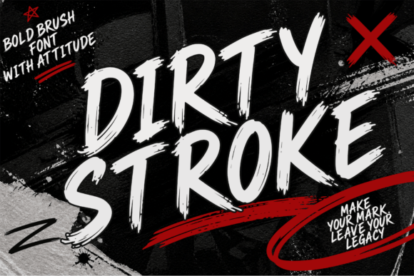 Dirty Stroke: A Bold Display Font for Campaigns