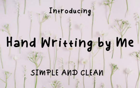 Hand Writting by Me: A Typeface for Authentic Editorial Design