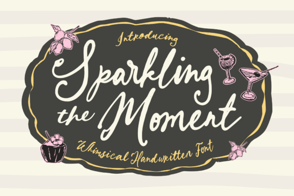 Sparkling Moment: A Warm Script Font for Campaigns